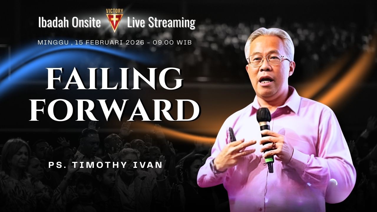 Failing Forward - Ps. Timothy Ivan