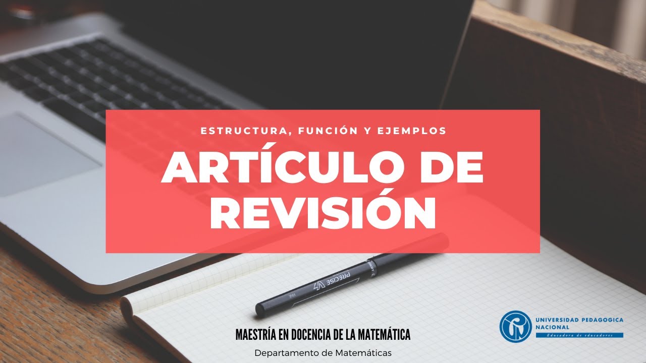 Articulo de revisión: estructura, función y algunos ejemplos