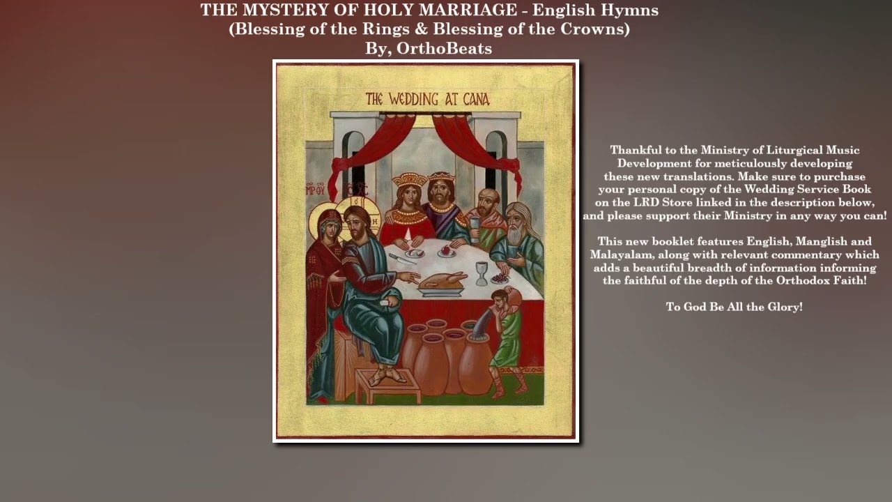 The Mystery of Holy Marriage - Hymns (English)