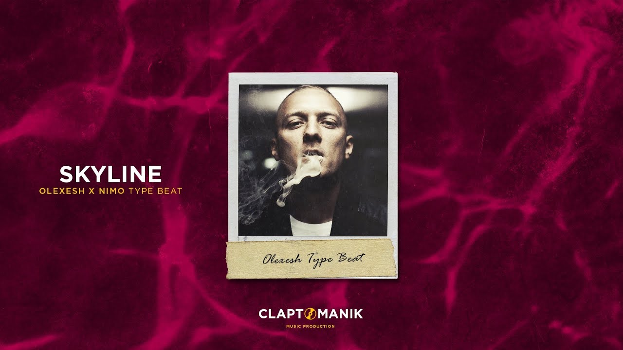 SKYLINE - Olexesh x Nimo Type Beat | prod. Claptomanik