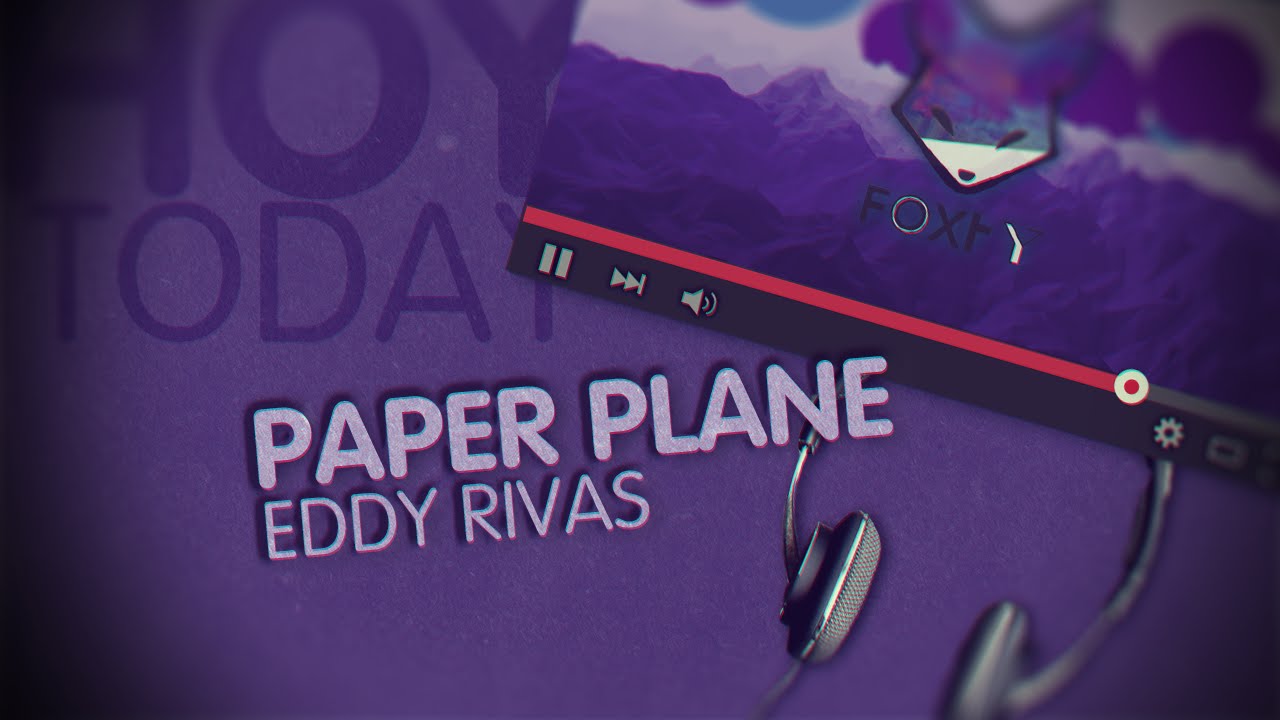 [Progressive House] Eddy Rivas - Paper Plane