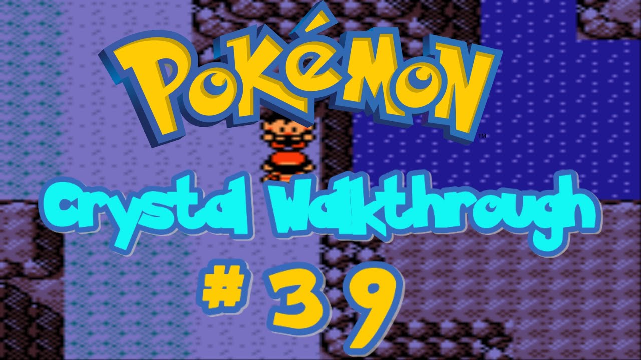 Прохождение Pokémon Crystal. Часть 39: Путь Чемпиона