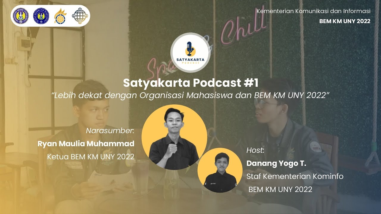 satyakarta podcast #1 | Lebih dekat dengan Ormawa dan BEM KM UNY