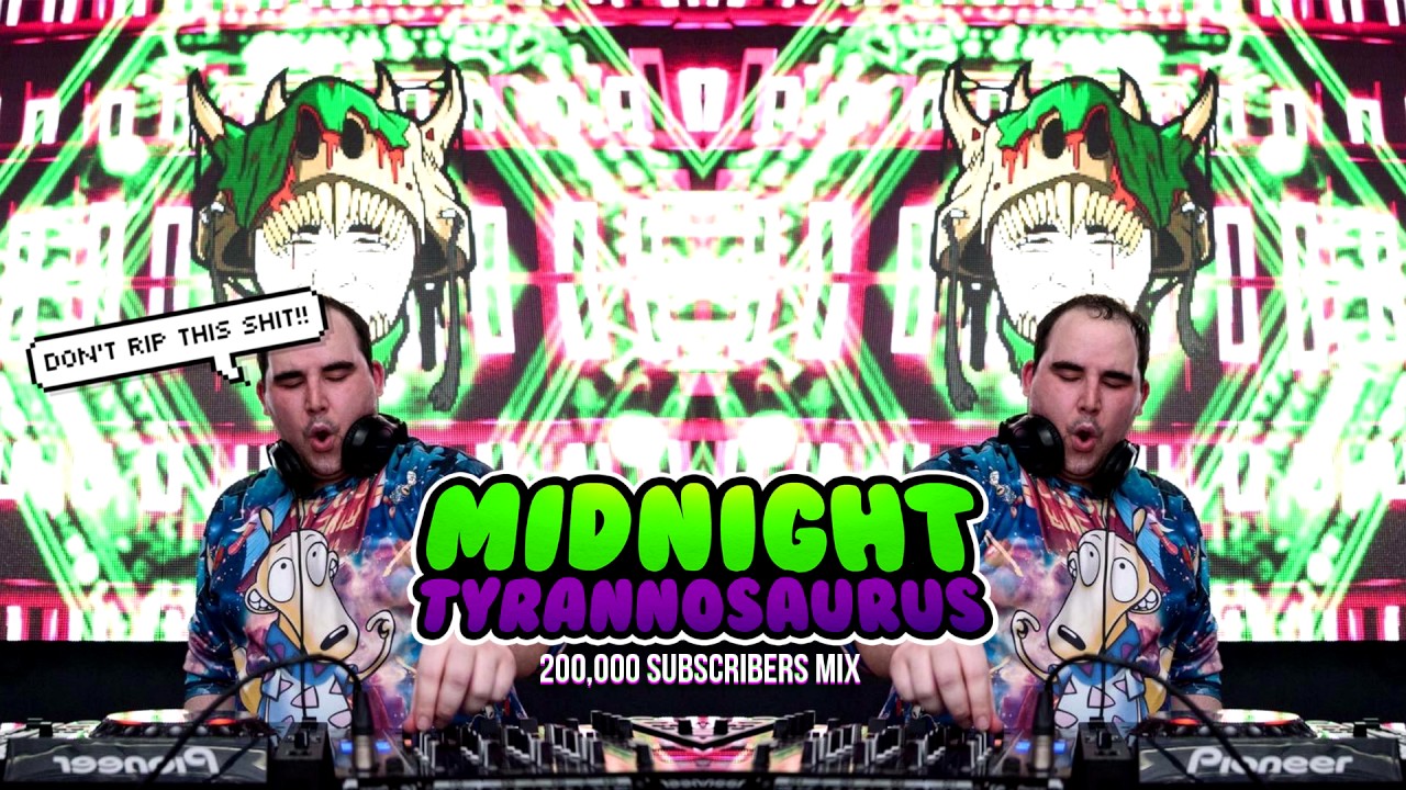 MIDNIGHT TYRANNOSAURUS • 200,000 SUBSCRIBERS MIX