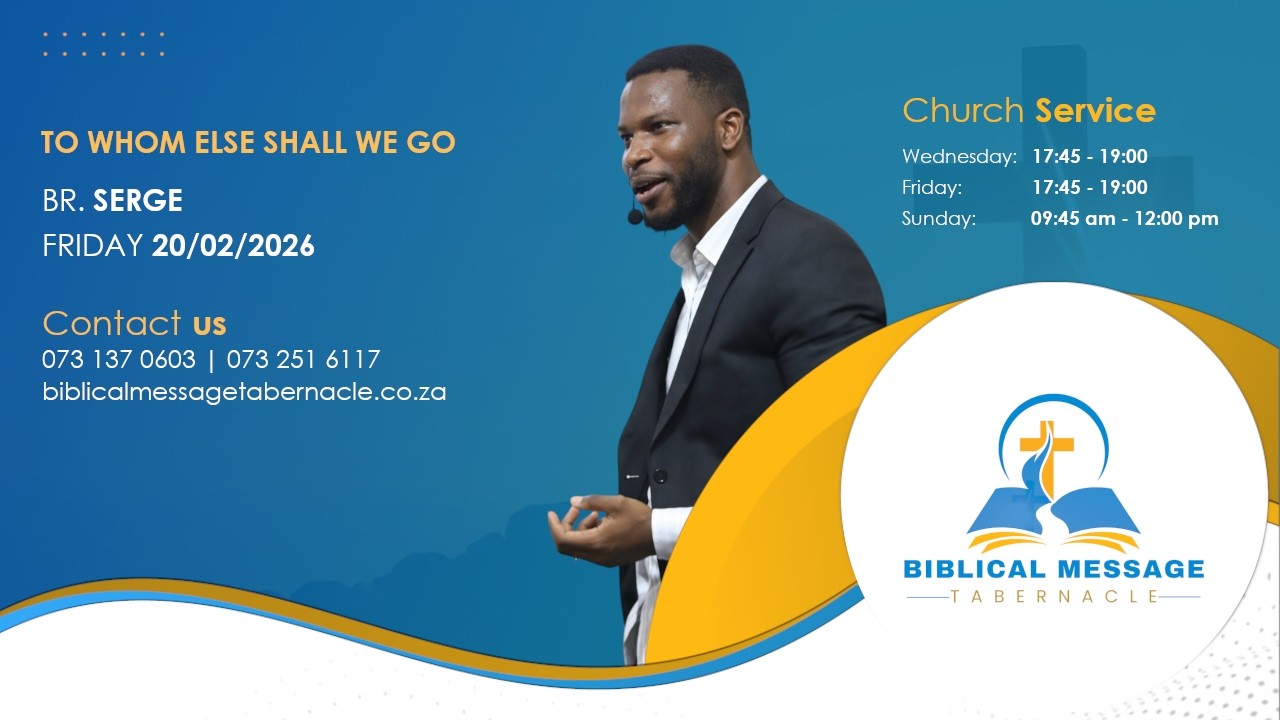 20-02-2026 SERVICE: TO WHOM ELSE SHALL WE GO - BR SERGE