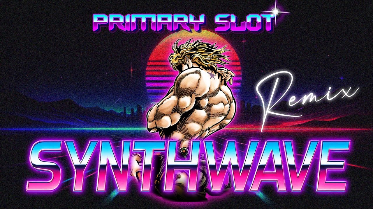 JoJo's Bizarre Adventure - Sono Chi no Kioku: End of THE WORLD Synthwave [Primary Slot Remix]