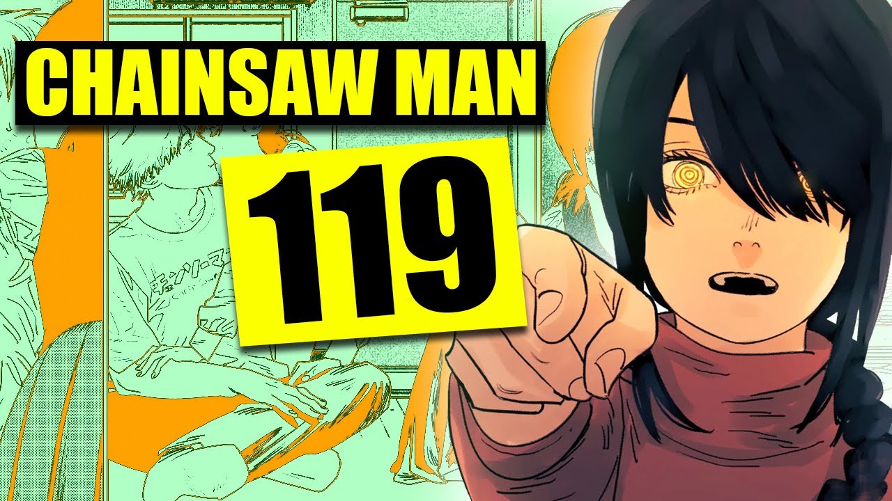 Chainsaw Man 119 JEALOUS little Sister