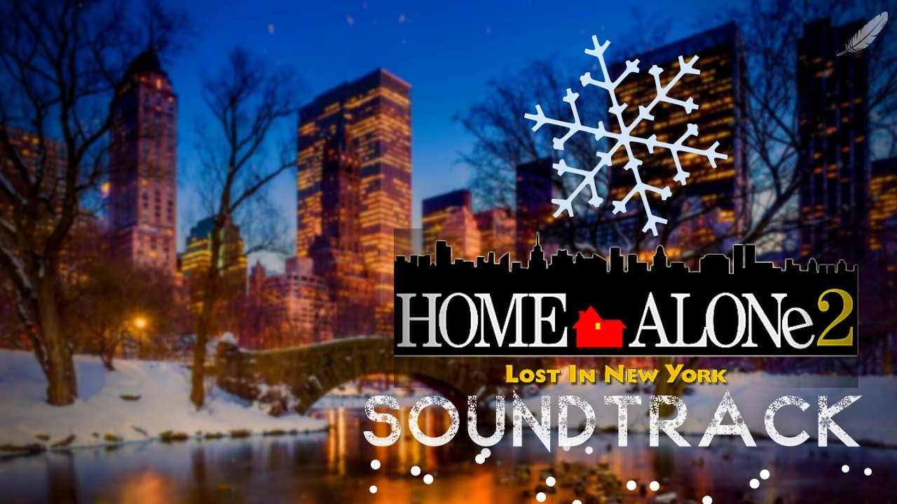 Home Alone 2 | Lost In New York | Soundtrack | Movie Music OST Full Score | Christmas 2022