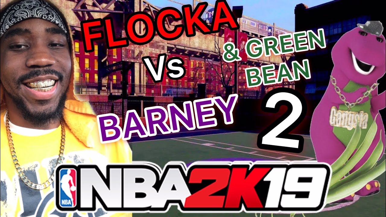Уморительные споры! NBA 2K19! Флока против Барни и Грин Бина 2! Игры в парке с двумя соперниками!...