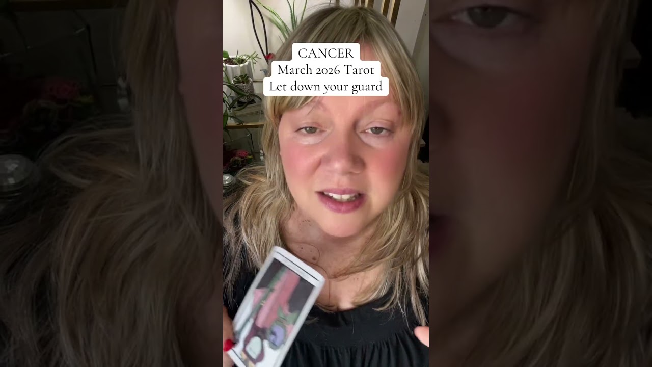 CANCER - March 2026 Tarot Reading