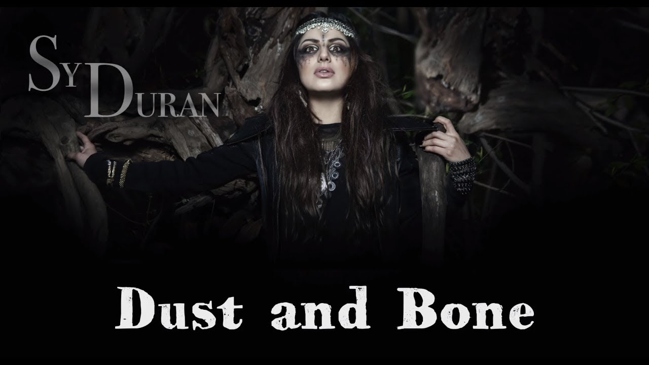 Dust and Bone (LIVE)- Syd Duran of Valora (Featured on STARZ 