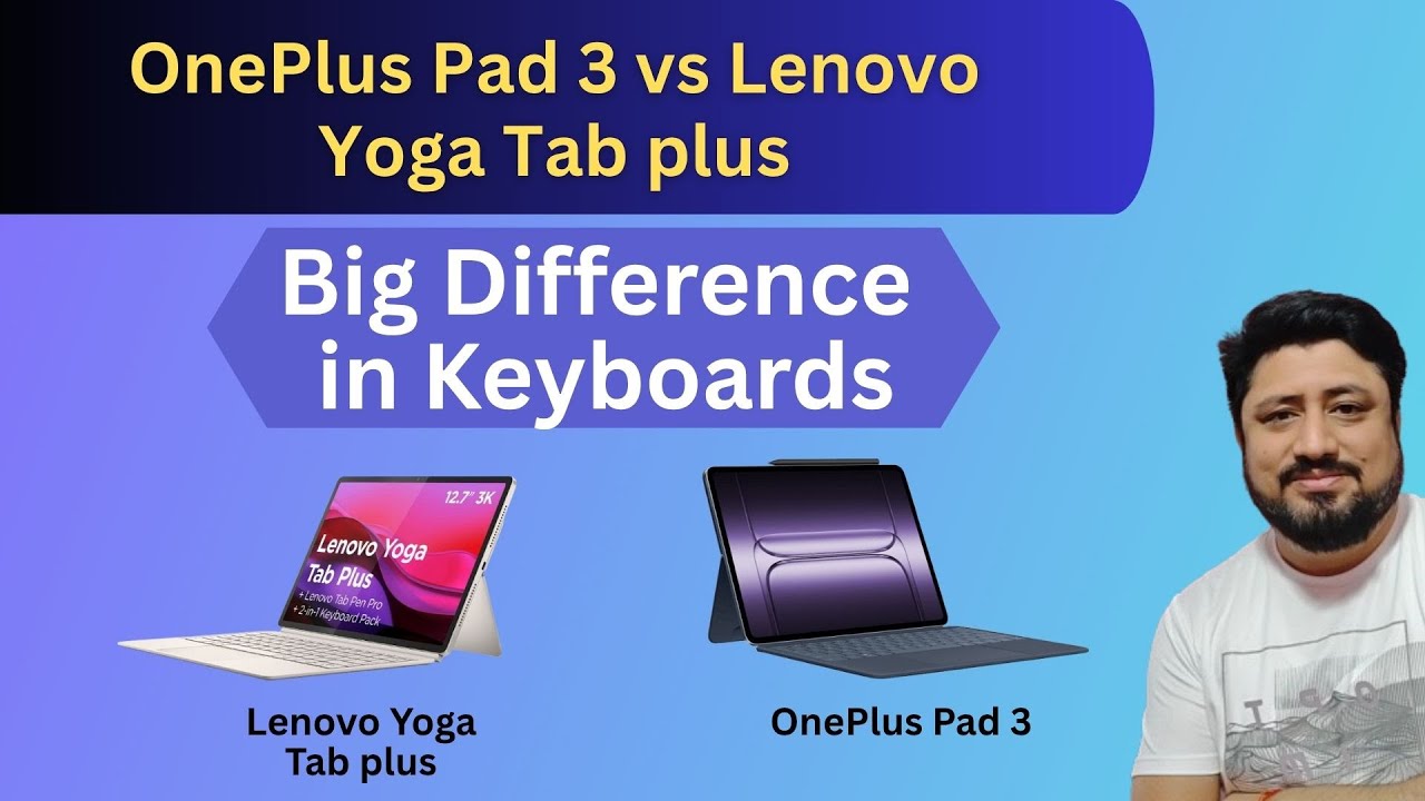 OnePlus Pad 3 Keyboard vs Lenovo Yoga Tab Plus Keyboard | Oneplus Pad 3 vs Lenovo Yoga Tab Plus