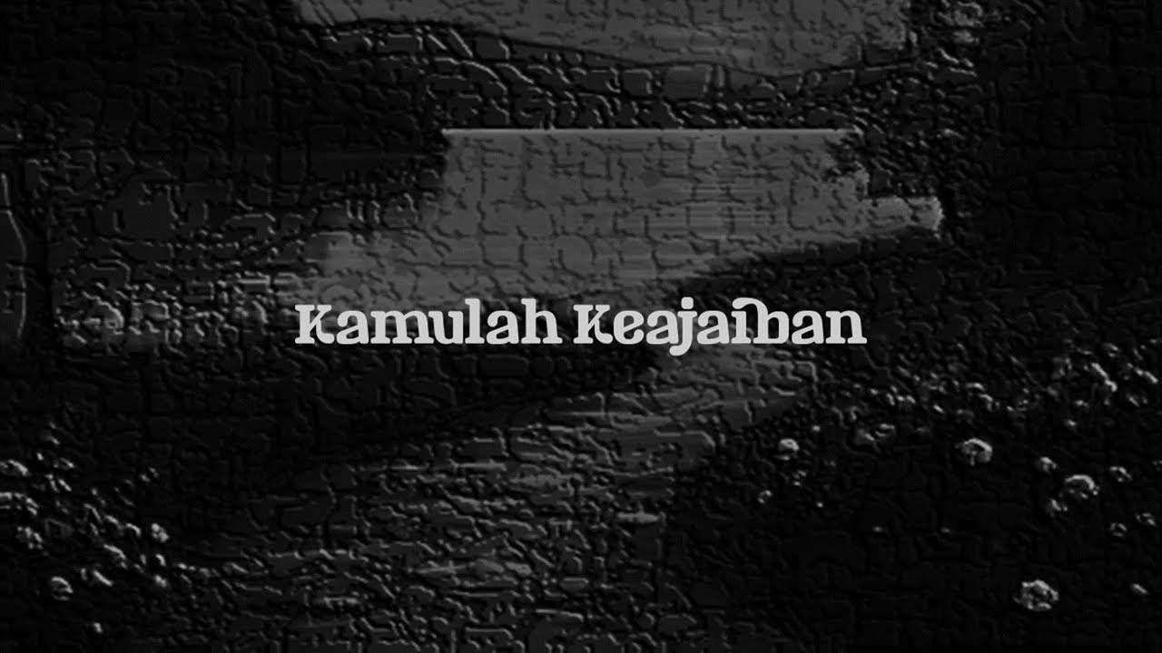Kamulah Keajaiban | Lagu R&B Soul Romantis Bikin Baper