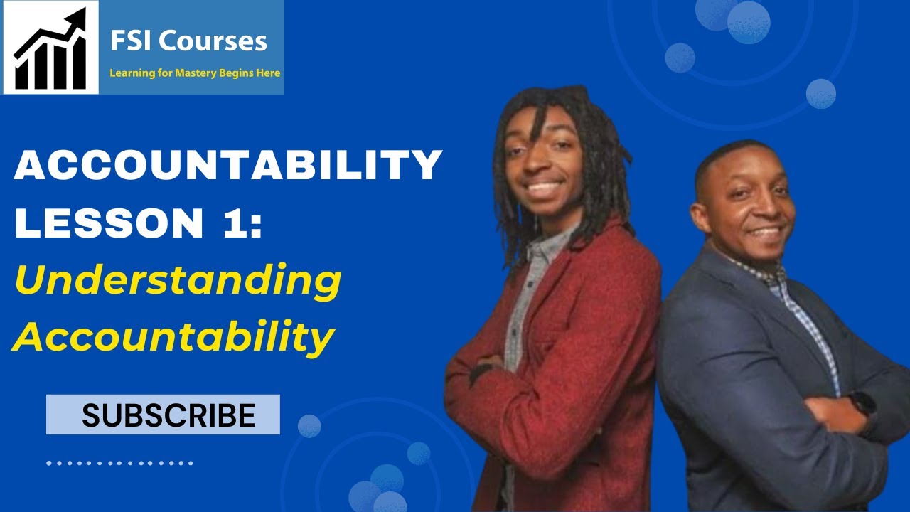 Accountability Lesson 1: Understanding Accountability