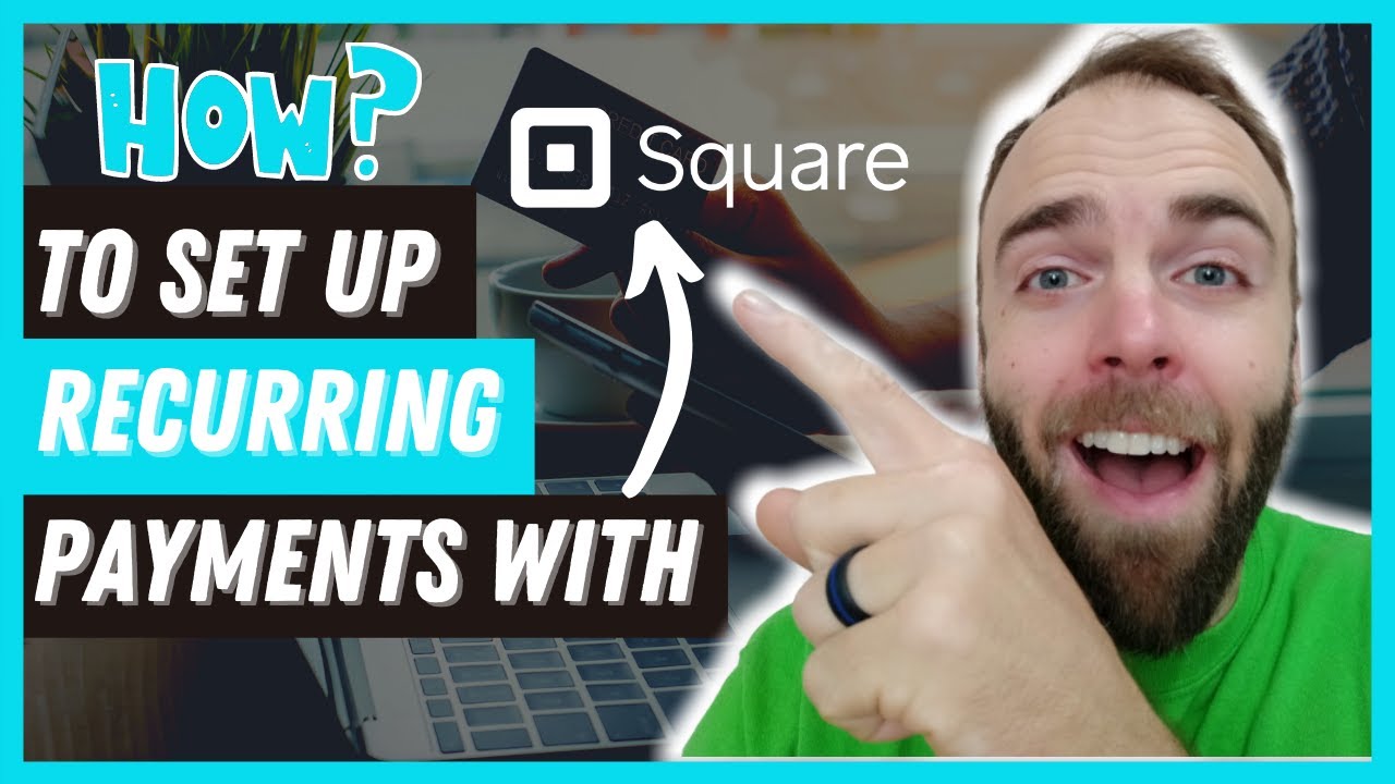 Как настроить РЕКУРИРУЮЩИЕ ПЛАТЕЖИ с помощью SQUARE