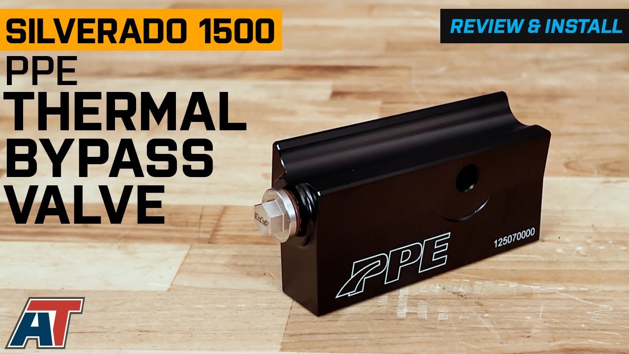 2019-2023 Silverado 1500 PPE Transmission Fluid Thermal Bypass Valve Review & Install