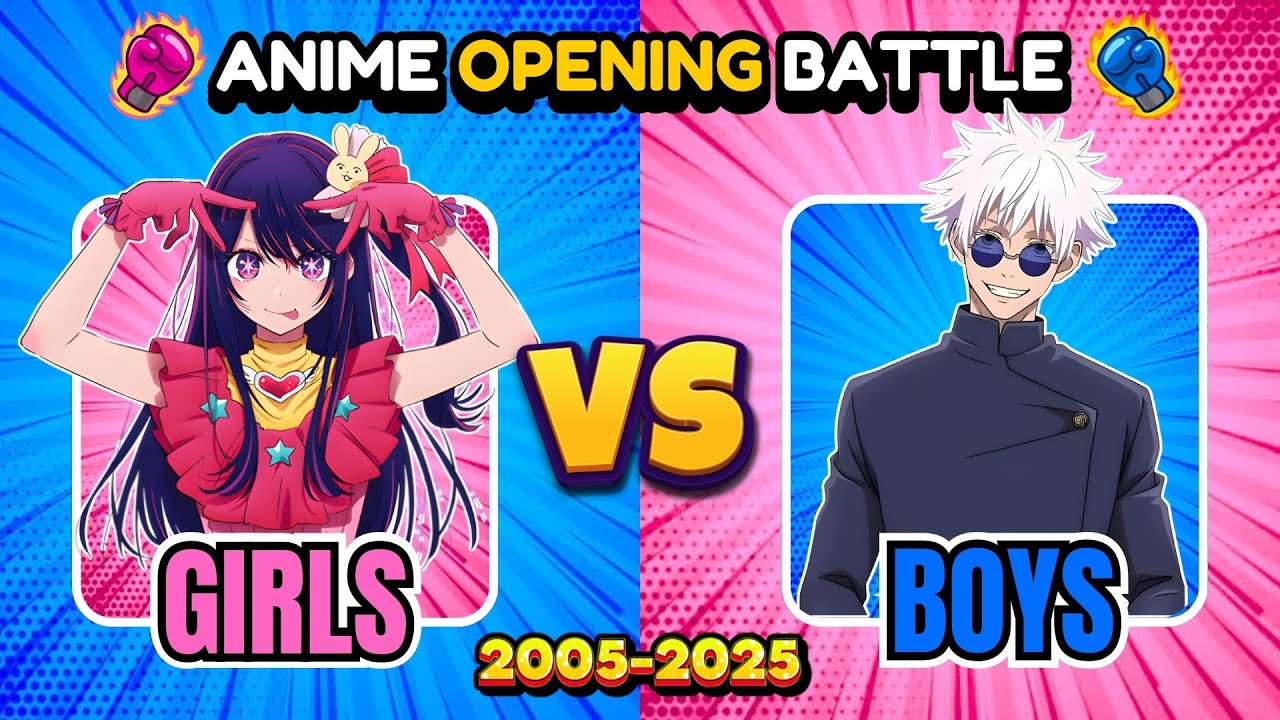 ANIME OPENING BATTLE ⚔️🥊 | 3vs3 | 🩷 Girls vs Boys 🩵 | 2005-2025 | Anime Opening Quiz 🔥