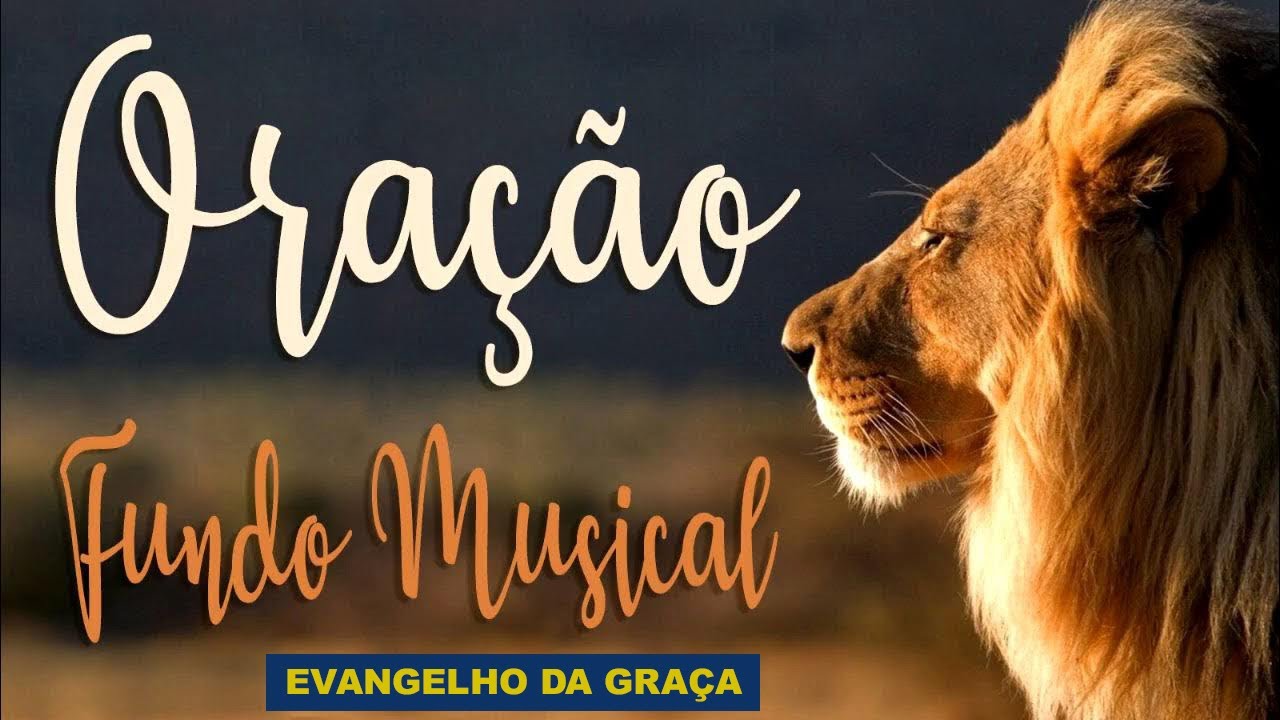 MÚSICA PARA ORAR FUNDO MUSICAL