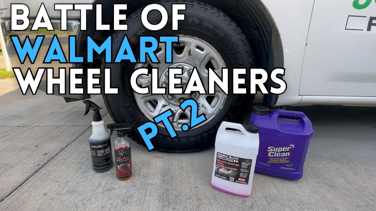 Walmart Wheel Cleaners VS P&S Break Buster (PART 2)
