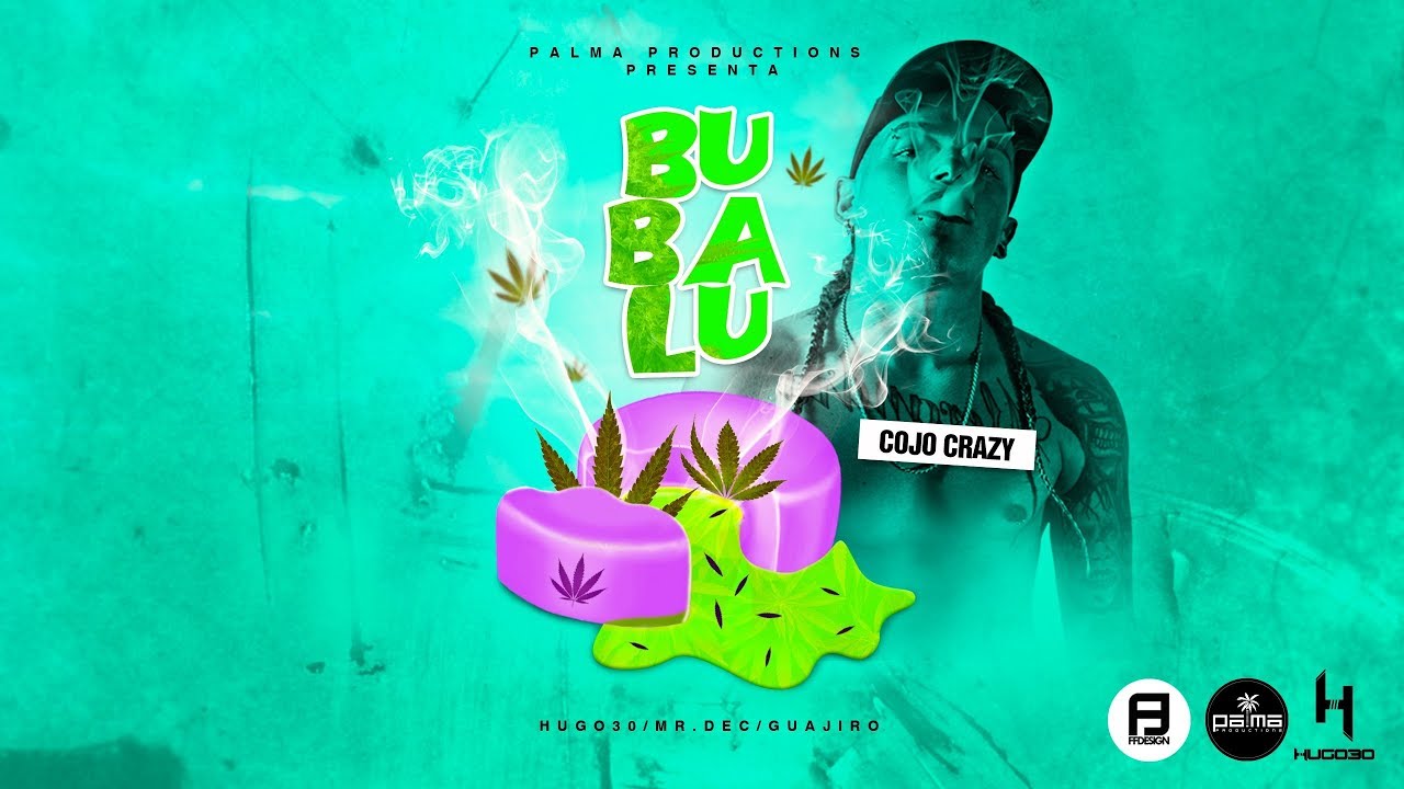 Bubalu - Cojo Crazy (Oficial)
