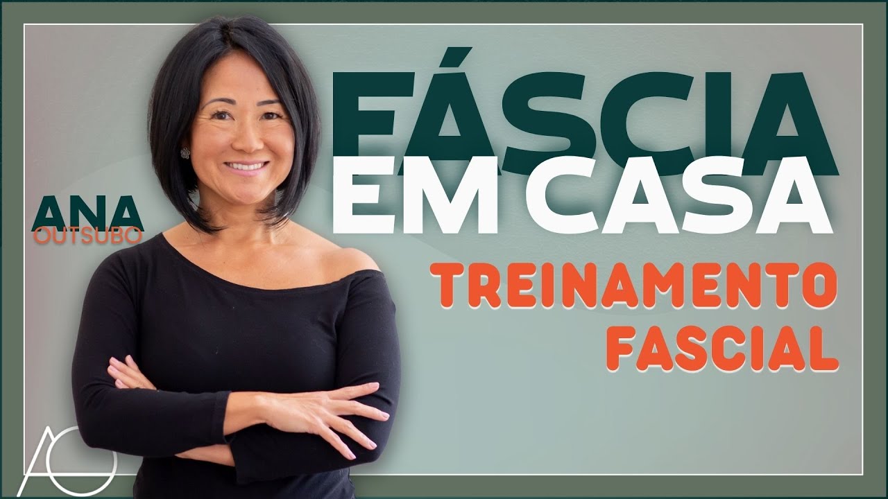Fáscia em Casa - cuidando da minha lombar