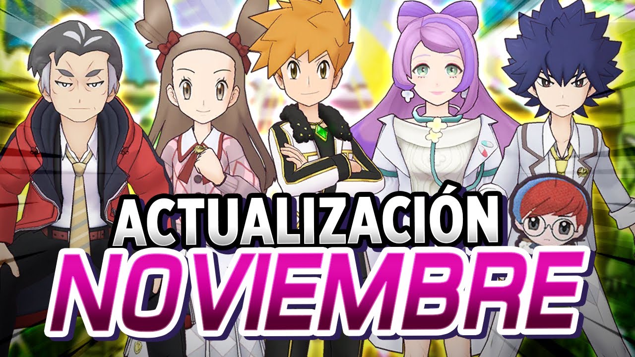 &iexcl;YA LLEG&Ouml;! 🔵 &iexcl;ACTUALIZACI&Oacute;N de NOVIEMBRE! - Pok&eacute;mon Masters EX