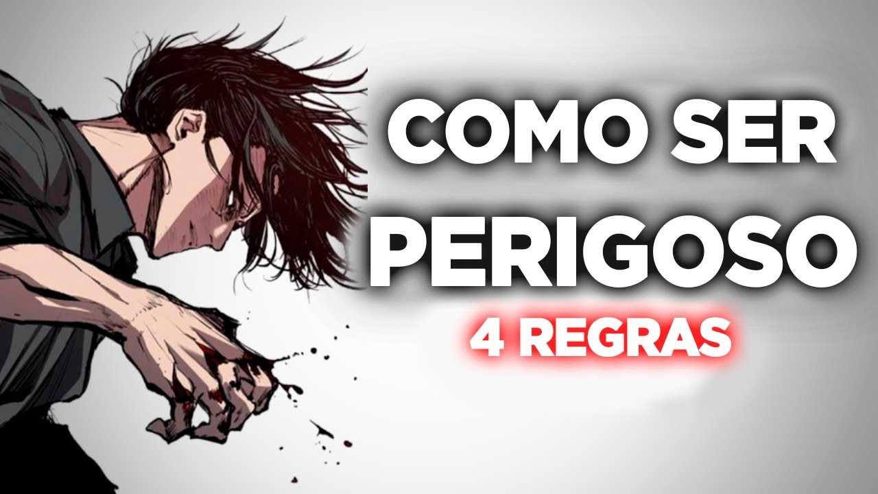4 Coisas Que Vão Transformar QUALQUER HOMEM Em Um Ser Perigoso