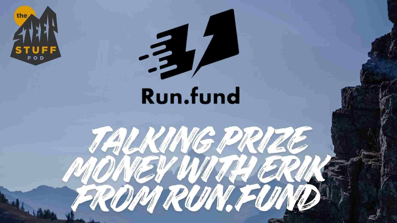 Talking Prize Money with Erik from Run.Fund
