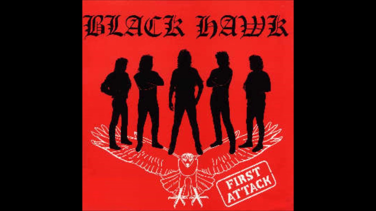 Black Hawk - First Attack (Full EP)