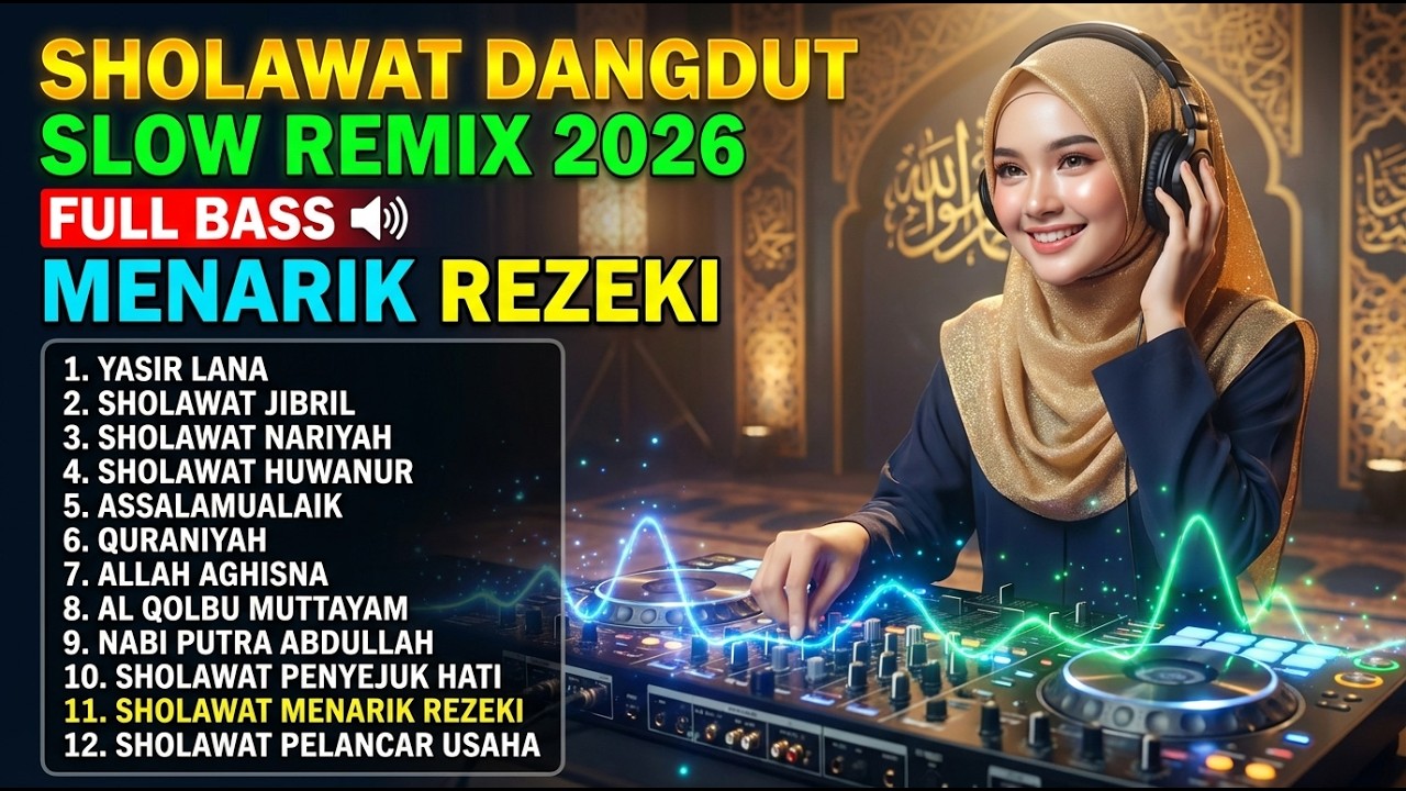 SHOLAWAT DANGDUT SLOW REMIX FULL BASS TERBARU BIKIN HATI TENANG & ADEM DIDENGAR - YASIR LANA