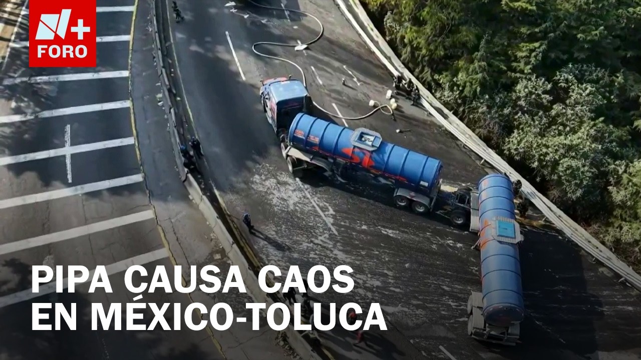 Accidente de pipa deja cierre total en la carretera México-Toluca