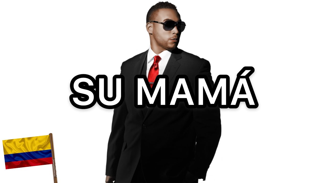 SU MAMÁ