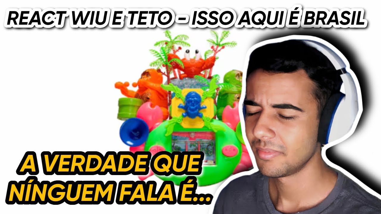 REACT ISSO AQUI É BRASIL - Teto, WIU & Deekapz
