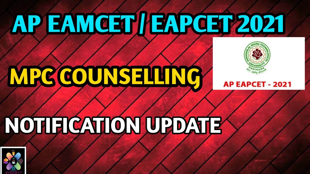 AP EAMCET 2021 COUNSELLING NOTIFICATION LATEST UPDATE | AP EAMCET (EAPCET) 2021