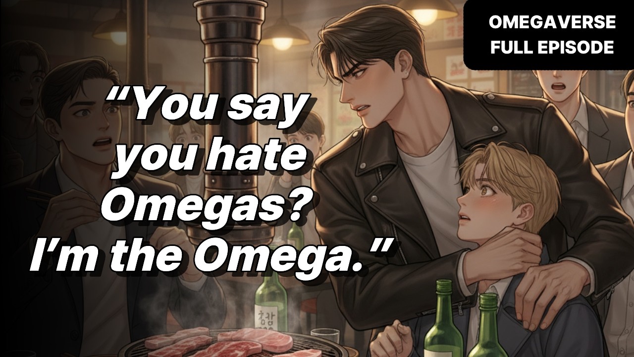The Alpha Who Hated Omegas Found Out His Best Friend Was One | Omegaverse Full Edisode