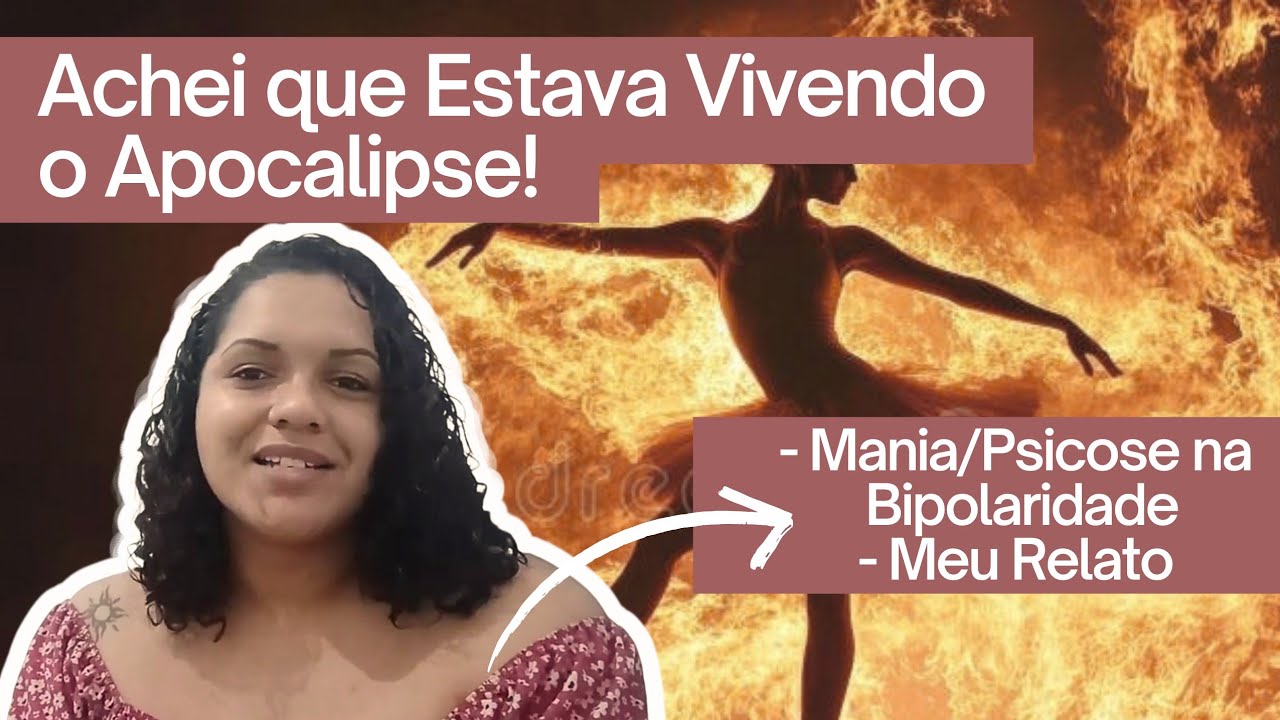 Relato de Episódios de Psicose/Mania - Como é Viver na Pele de um Bipolar? #bipolaridade 