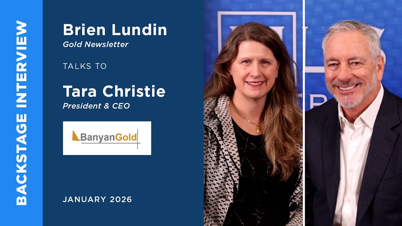 Tara Christie of Banyan Gold talks to Brien Lundin | Metals Investor Forum | January 2026