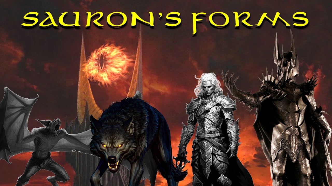 All 11 Different Forms of Sauron (Werewolf, Vampire, Annatar...)