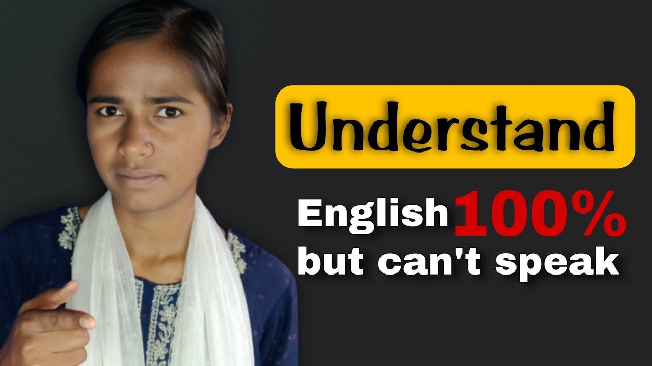 Why I understand English but can't speak 😟🤔// #english
