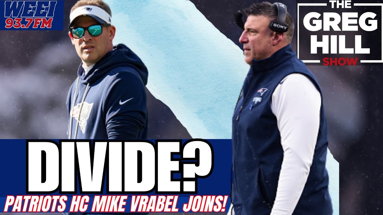 "No Issue with Any of Our Coaches and Me" Vrabel Joins/Reacts to Campbell Chug! |The Greg Hill Show!