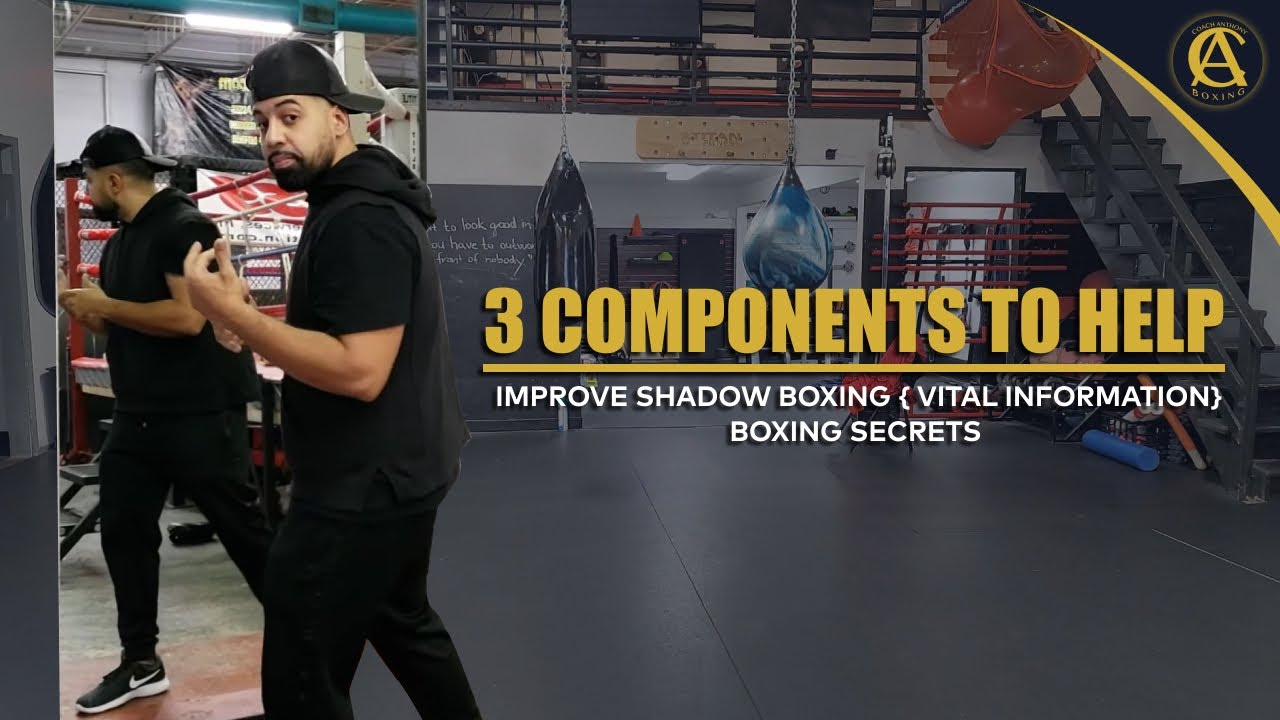 3 components to help Improve shadow boxing { vital information} Boxing Secrets