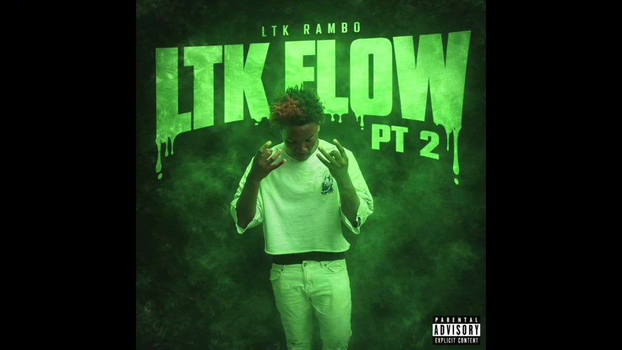 LTKFlow Pt.2 (Ft. LTK Glitch , SNO Walkdown)