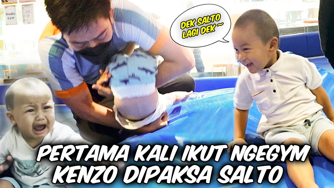 KENZO IKUT KAKAK NGEGYM MALAH DIJAILIN TERUS.. DISURUH SALTO !!