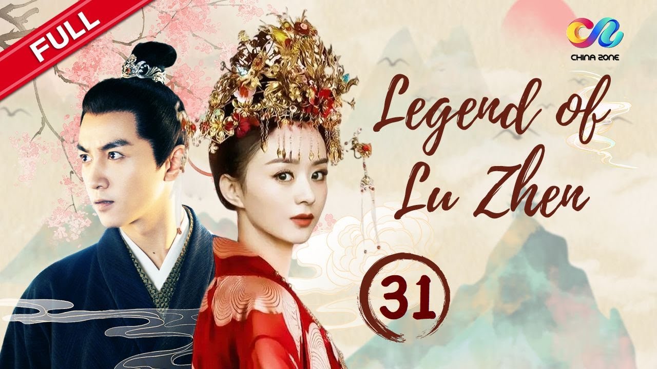 【ENG DUBBED】EP31《Legend of Lu Zhen 陆贞传奇》 Starring: Zhao Liying | Chen Xiao【China Zone - English】