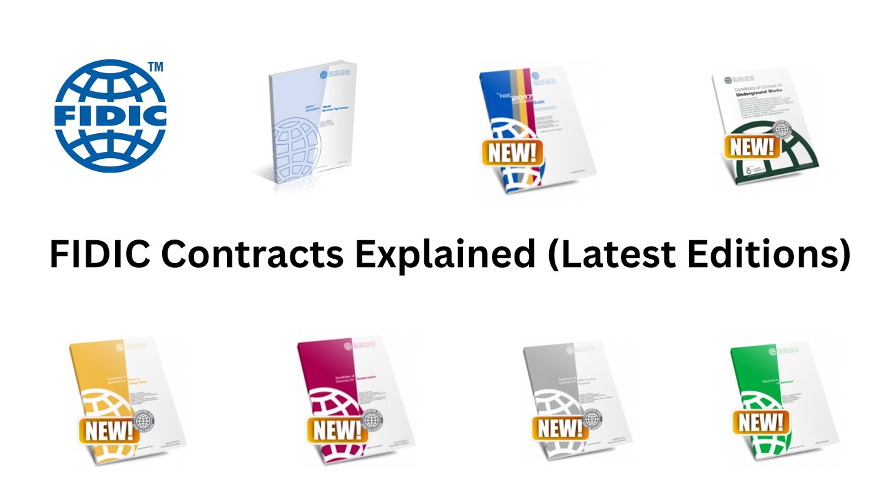 FIDIC Contracts Explained Latest Editions