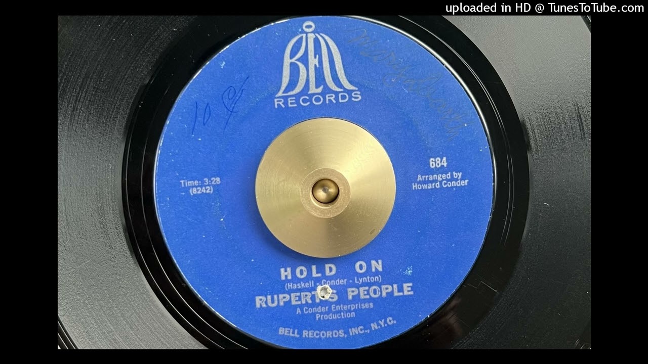 Rupert's People - Hold On (Bell) 1967