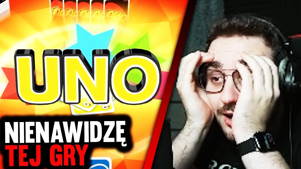 NIENAWIDZĘ UNO