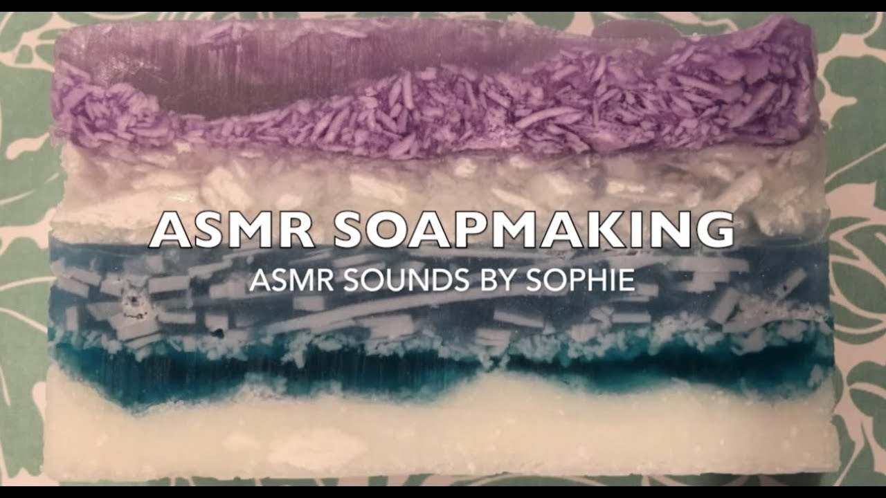 ASMR Soapmaking