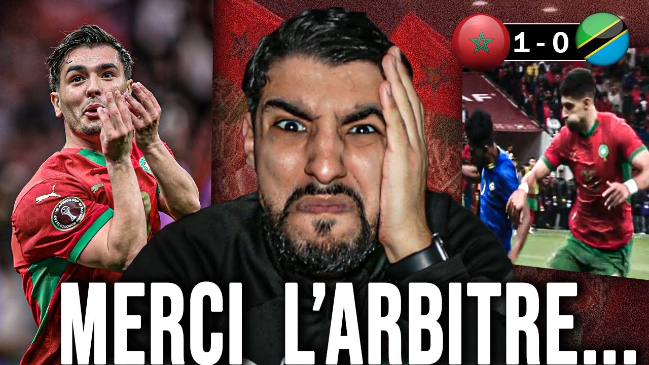 MERCI L'ARBITRE... | Maroc 1 vs 0 Tanzanie (1/8 finale CAN 2025)