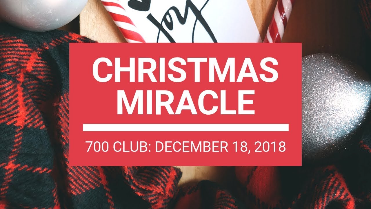 The 700 Club - December 18, 2018
